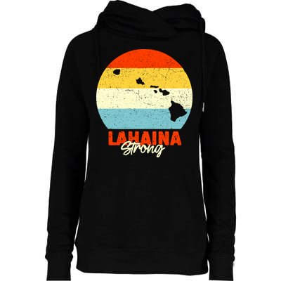 Vintage Lahaina Strong Gift Pray For Maui Womens Funnel Neck Pullover Hood