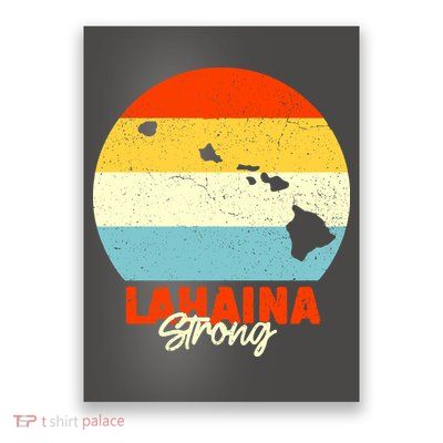 Vintage Lahaina Strong Gift Pray For Maui Poster