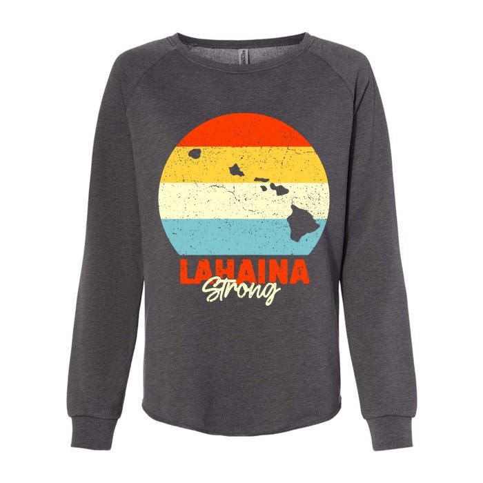 Vintage Lahaina Strong Gift Pray For Maui Womens California Wash Sweatshirt