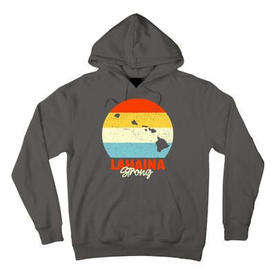 Vintage Lahaina Strong Gift Pray For Maui Tall Hoodie