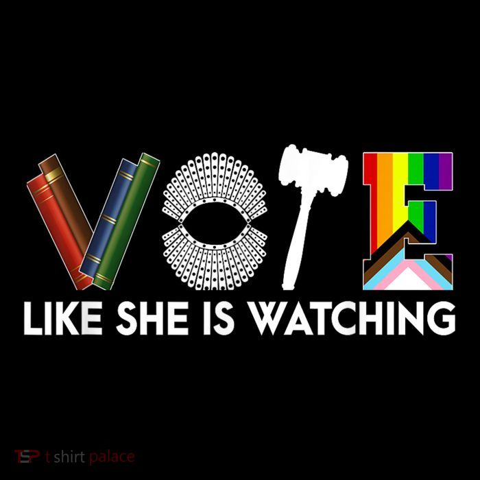 Vote Like She Is Watching T-Shirt