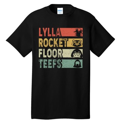 Vintage Lylla Teefs Floor Rocket Guardian Funny Matching Team Tall T-Shirt