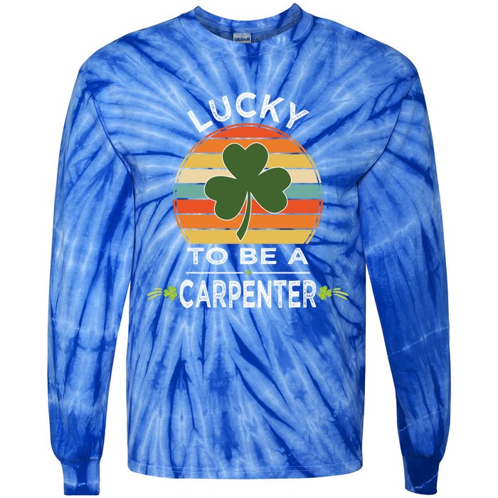 Vintage Lucky To Be A Carpenter St Patrick Day Gift Shamrock Gift Tie-Dye Long Sleeve Shirt