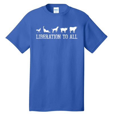 Vegan Liberation To All Animals Gift Tall T-Shirt