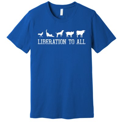 Vegan Liberation To All Animals Gift Premium T-Shirt