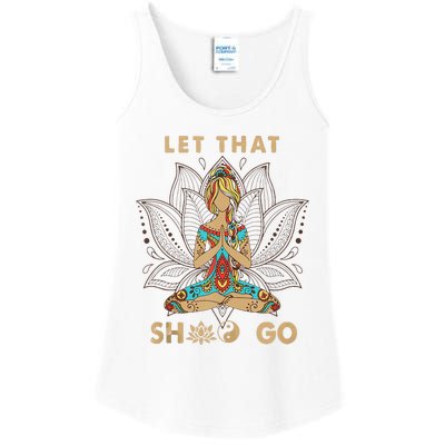 Vintage Let That Shit Go Yoga Meditation Spiritual Warrior Ladies Essential Tank