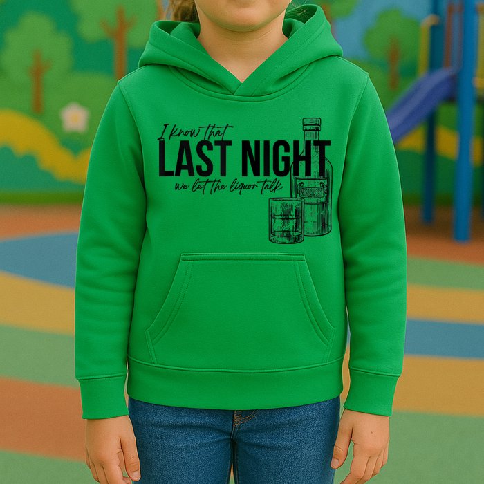 Vintage Last The Liquor Talk We Let At Night Western Country Kids Hoodie