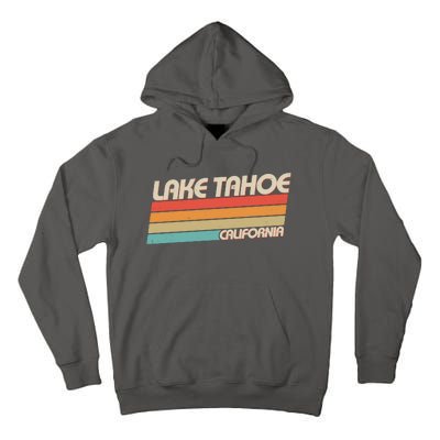 Vintage Lake Tahoe California Logo Tall Hoodie