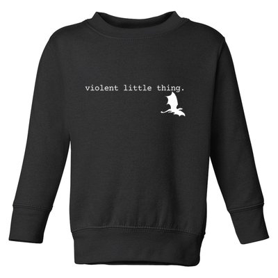 Violent Little Thing Fourth Wing Dark Academia Toddler Sweatshirt
