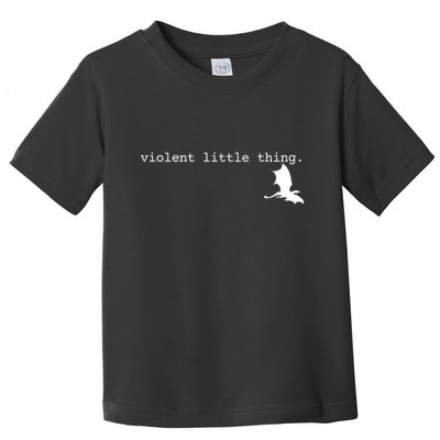 Violent Little Thing Fourth Wing Dark Academia Toddler T-Shirt