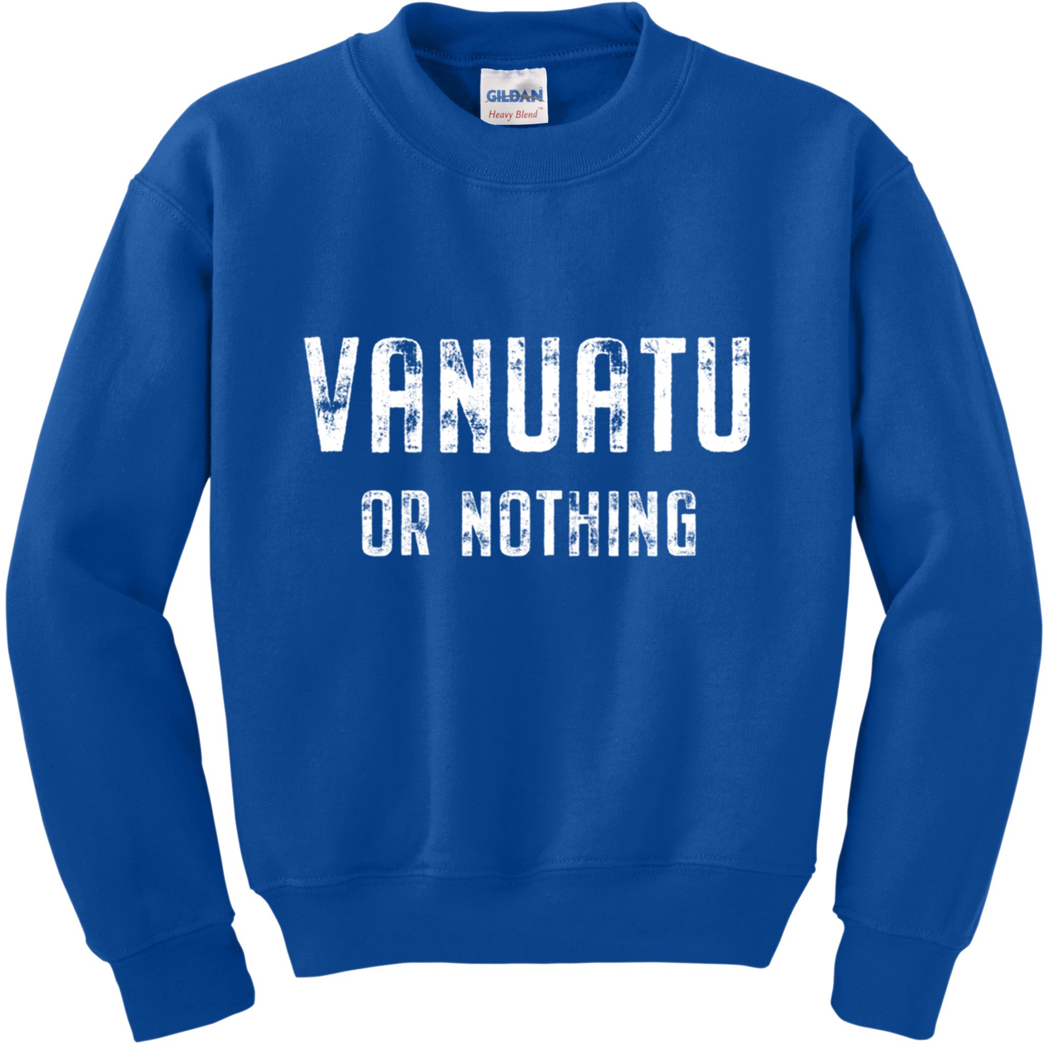 Vanuatu Lover Vanuatu Or Nothing Gift Kids Sweatshirt