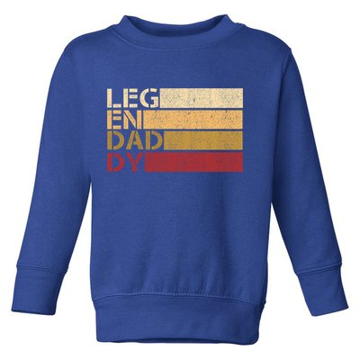 Vintage Legendaddy Worlds Coolest Dad Fathers Day Gift Cool Gift Toddler Sweatshirt