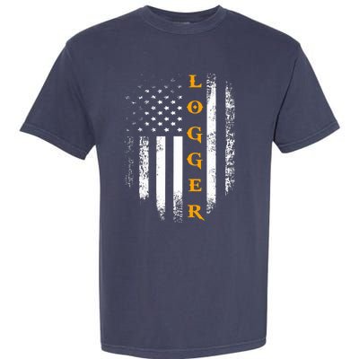 Vintage Logger With American Flag Logging/Carpenter Gift Garment-Dyed Heavyweight T-Shirt