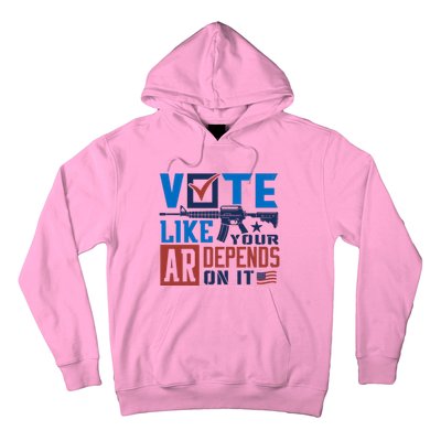 Vote Like Your Ar Depends On It Us Ar Rifle Gun Hoodie