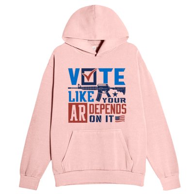 Vote Like Your Ar Depends On It Us Ar Rifle Gun Urban Pullover Hoodie