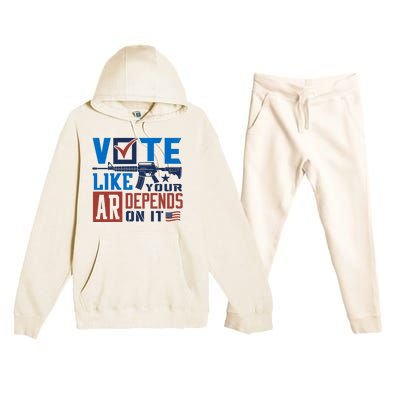 Vote Like Your Ar Depends On It Us Ar Rifle Gun Premium Hooded Sweatsuit Set