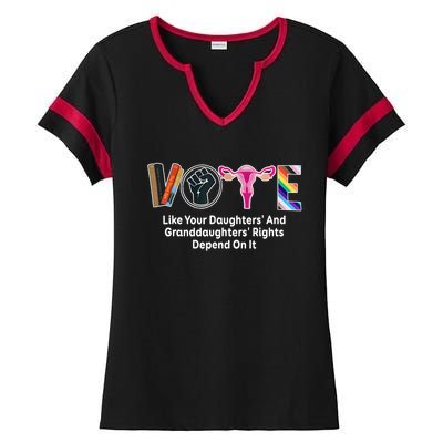 Vote Like Your Daughters And Granddaughters Rights Depend Ladies Halftime Notch Neck Tee