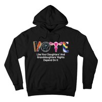 Vote Like Your Daughters And Granddaughters Rights Depend Hoodie