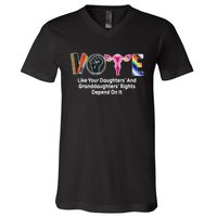 Vote Like Your Daughters And Granddaughters Rights Depend V-Neck T-Shirt