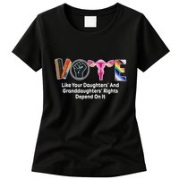 Vote Like Your Daughters And Granddaughters Rights Depend Womens T-Shirt