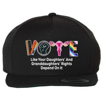 Vote Like Your Daughters And Granddaughters Rights Depend Wool Snapback Cap
