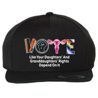 Vote Like Your Daughters And Granddaughters Rights Depend Wool Snapback Cap