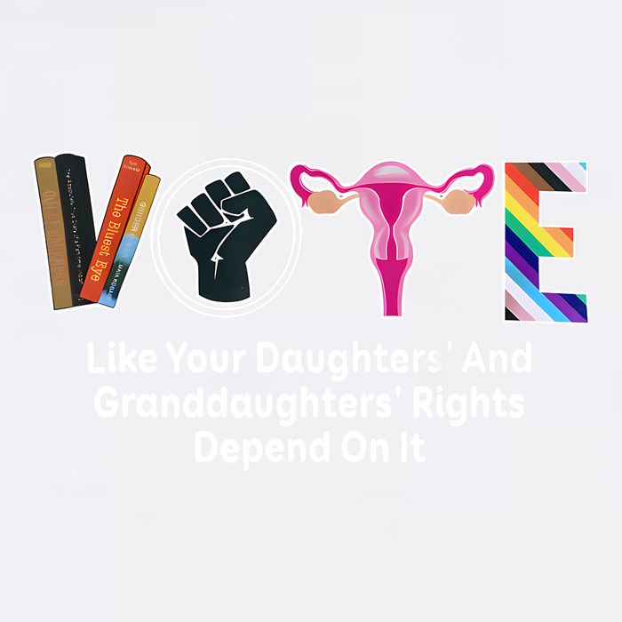 Vote Like Your Daughters And Granddaughters Rights Depend Garment-Dyed Sweatshirt