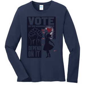 Vote Like Your GranddaughterS Rights Depend On It Sweat Ladies Long Sleeve Shirt