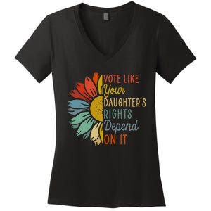 Vote Like Your GranddaughterS Rights Depend On It Women's V-Neck T-Shirt