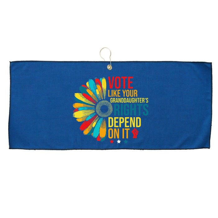 Vote Like Your Daughters Granddaughters Rights Depend On It Large Microfiber Waffle Golf Towel