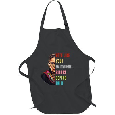 Vote Like Your GranddaughterS Rights Depend On It Funny Full-Length Apron With Pockets