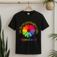 Vote Like Your GranddaughterS Rights Depend On It T-Shirt