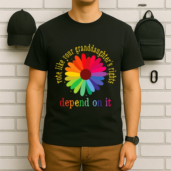 Vote Like Your GranddaughterS Rights Depend On It T-Shirt