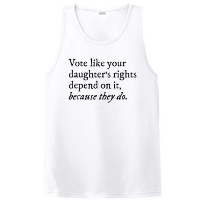 Vote Like Your Daughters Rights Depend On It Feminist Women PosiCharge Competitor Tank