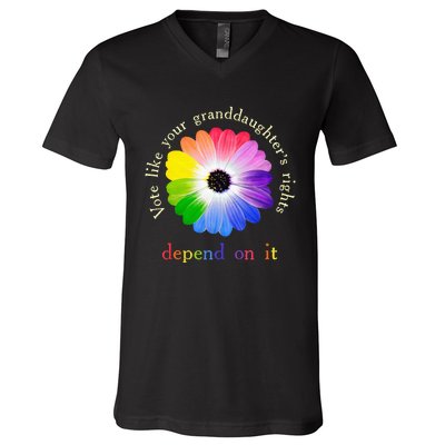 Vote Like Your Granddaughters Rights Depend On It V-Neck T-Shirt