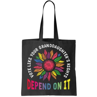 Vote Like Your GranddaughterS Rights Depend On It Rainbow Tote Bag