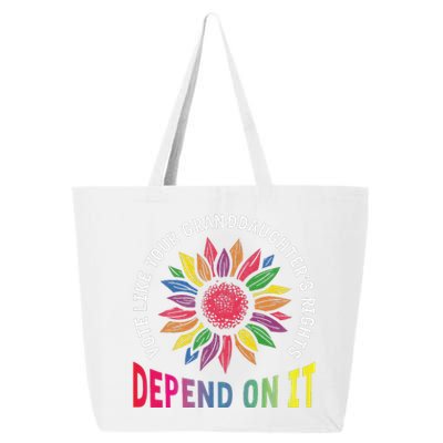 Vote Like Your GranddaughterS Rights Depend On It Rainbow 25L Jumbo Tote