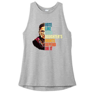 Vote Like Your Daughters Rights Depend On It Rbg Quote Ladies PosiCharge Tri-Blend Wicking Tank