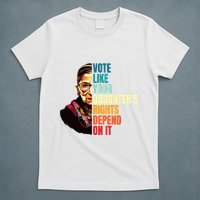 Vote Like Your Daughters Rights Depend On It Rbg Quote T-Shirt