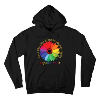 Vote Like Your Granddaughters Rights Depend On It Hoodie