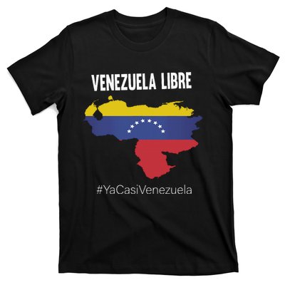 Venezuela Libre Ya Casi Venezuela T-Shirt