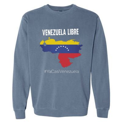 Venezuela Libre Ya Casi Venezuela Garment-Dyed Sweatshirt