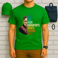 Vote Like Your DaughterS Rights Depend On It Rbg T-Shirt