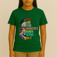 Vote Like Your DaughterS Rights Depend On It Feminist Rbg T-Shirt