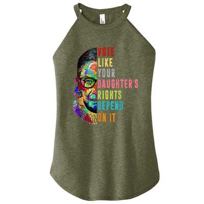 Vote Like Your DaughterS Rights Depend On It Feminist Rbg Women's Perfect Tri Rocker Tank