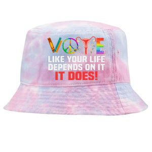 Vote Like Your Life Depends On It Feminist Gift Tie-Dyed Bucket Hat