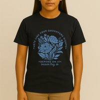 Vote Like Your Daughters Rights Depend On It T-Shirt