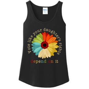 Vote Like Your DaughterS Rights Depend On It Ladies Essential Tank