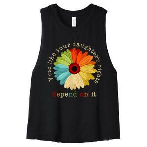 Vote Like Your DaughterS Rights Depend On It Women's Racerback Cropped Tank