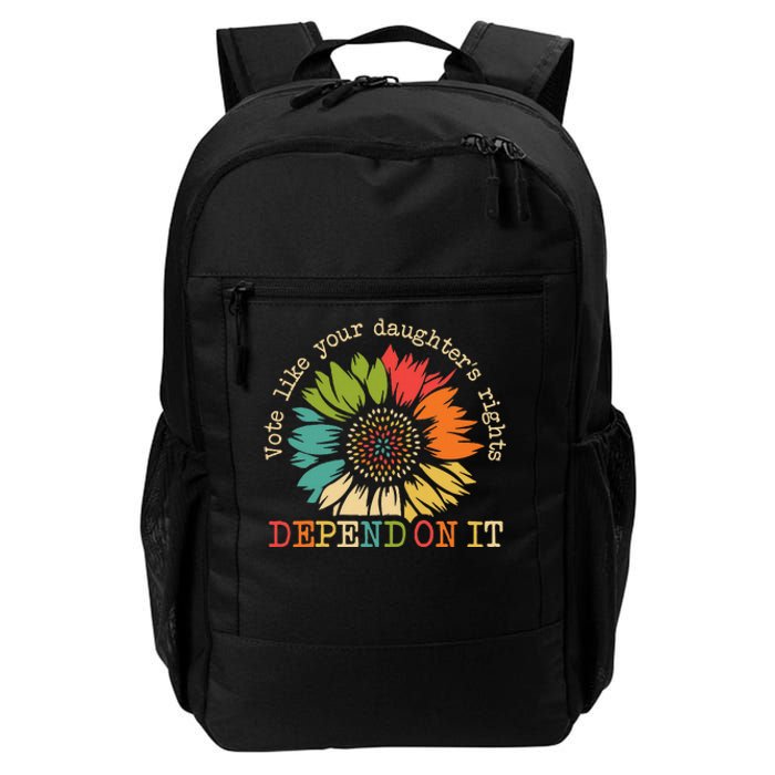 Vote Like Your Daughters Rights Depend On It Daily Commute Backpack